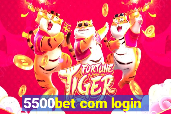 5500bet com login